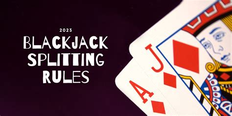 casino blackjack split rules